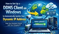 DDNS Client for Windows – Auto Update Dynamic IP Fast